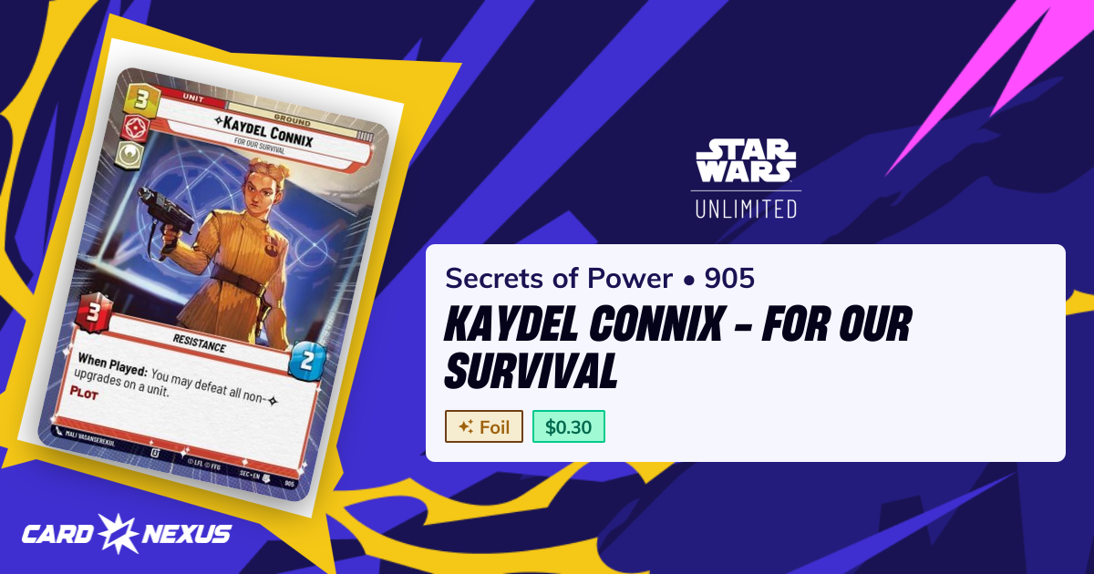 Kaydel Connix - For Our Survival #905 — Secrets of Power (SEC) — Star ...