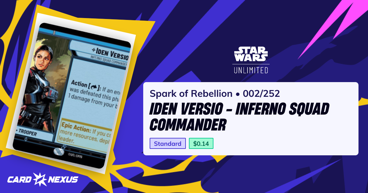 Iden Versio - Inferno Squad Commander #002/252 — Spark of Rebellion ...