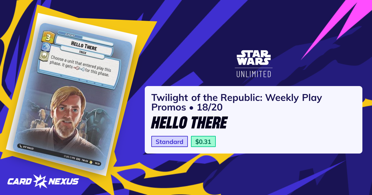 Hello There #18/20 — Twilight of the Republic: Weekly Play Promos ...