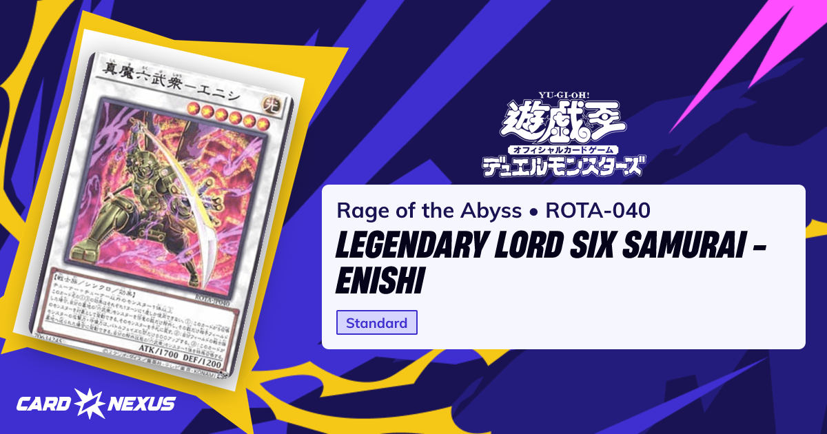 Legendary Lord Six Samurai - Enishi #ROTA-040 — Rage of the Abyss