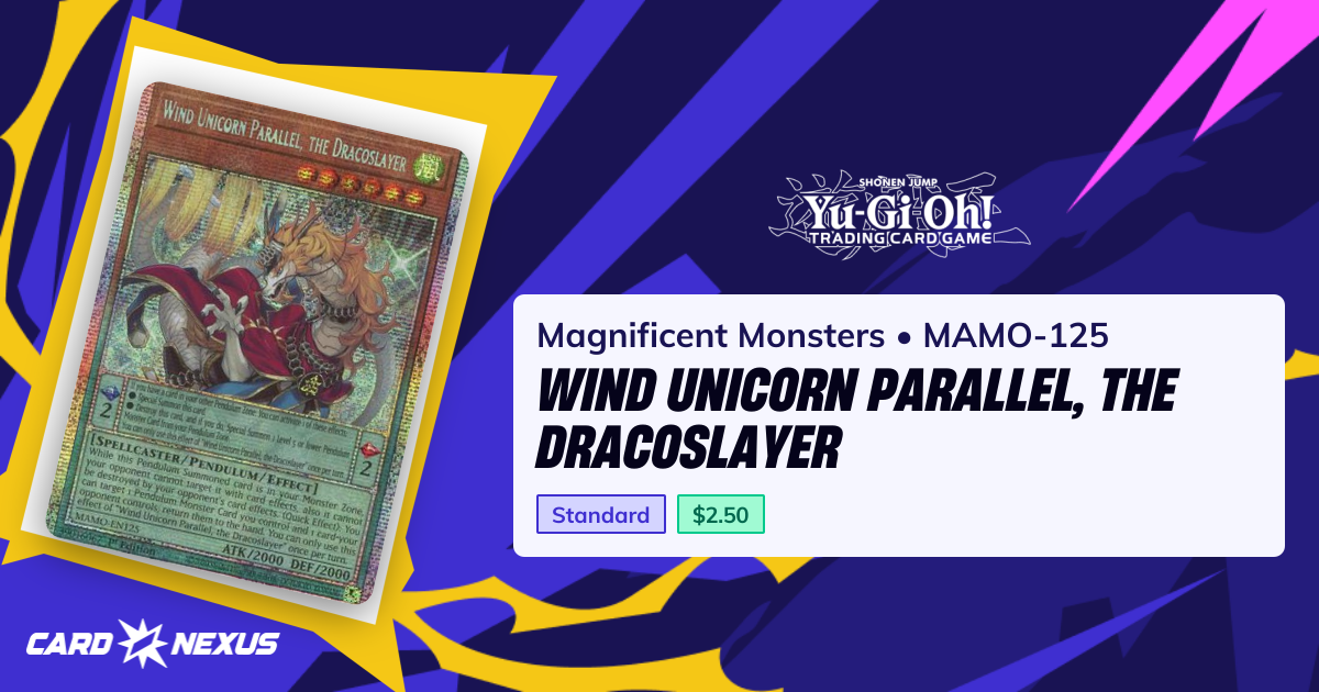 Wind Unicorn Parallel, the Dracoslayer #MAMO-125 — Magnificent Monsters