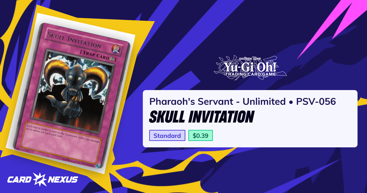 Skull Invitation #PSV-056 — Pharaoh's Servant - Unlimited