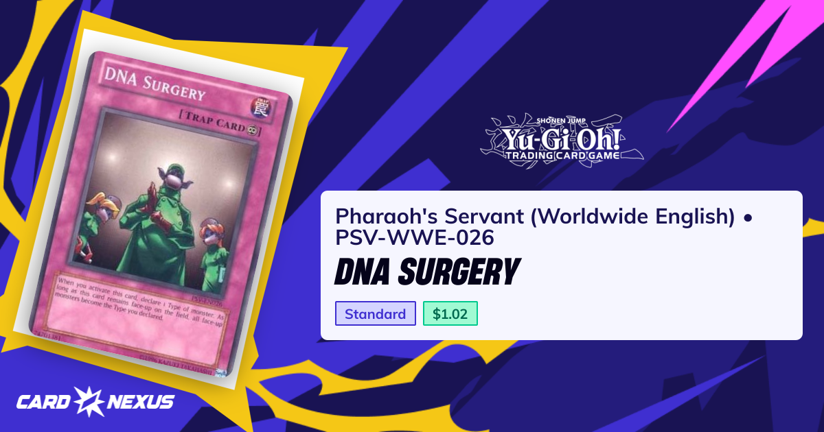 DNA Surgery #PSV-WWE-026 — Pharaoh's Servant (Worldwide English)