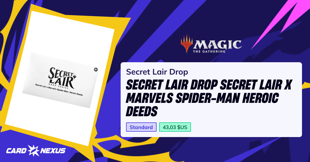 Secret Lair Drop Secret Lair x Marvels Spider-Man Heroic Deeds — Secret ...