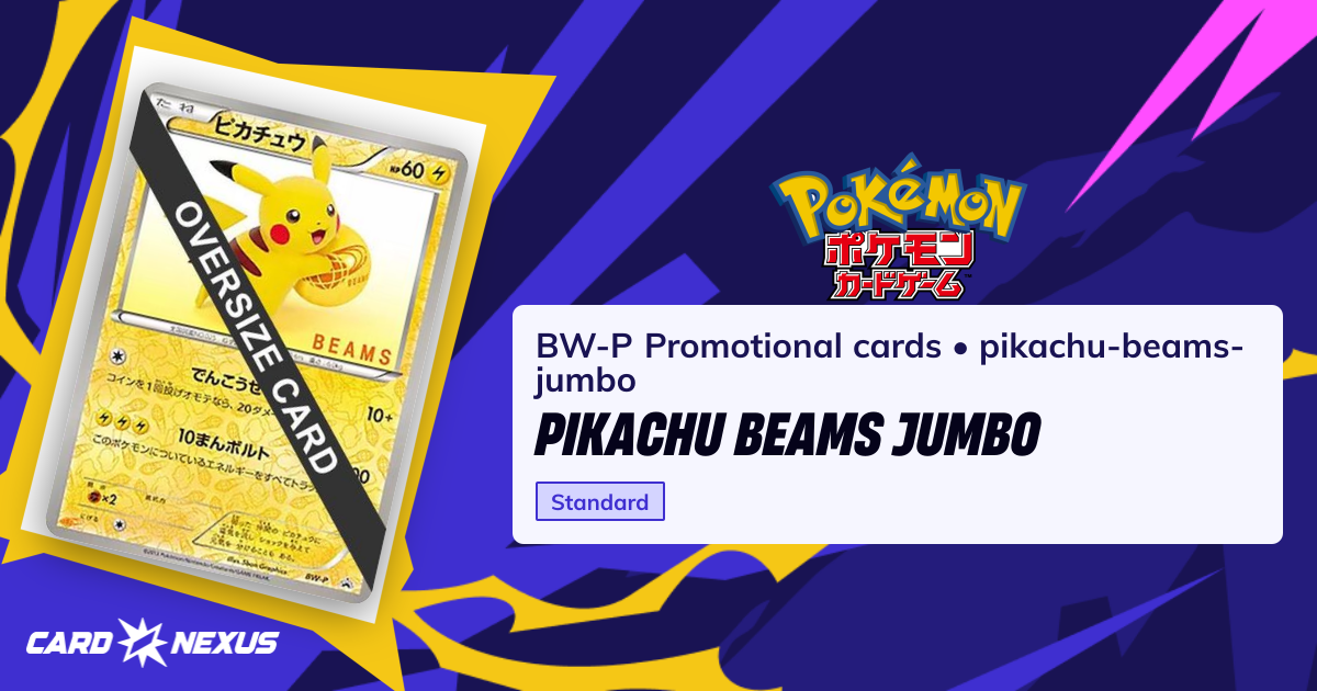 Pikachu BEAMS Jumbo #pikachu-beams-jumbo — BW-P Promotional cards