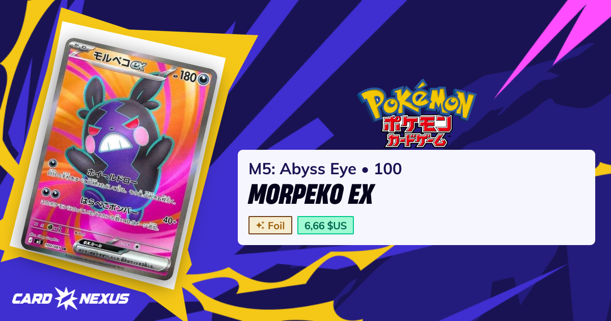 Morpeko ex #100 — M5: Abyss Eye