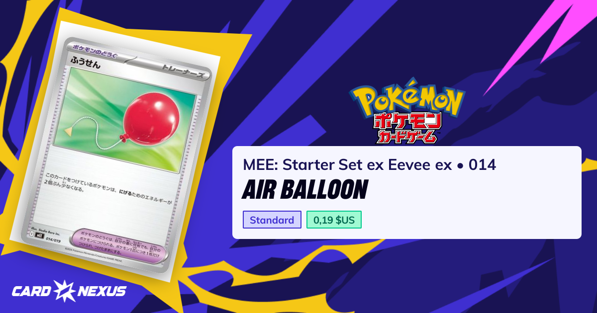 Air Balloon #014 — MEE: Starter Set ex Eevee ex