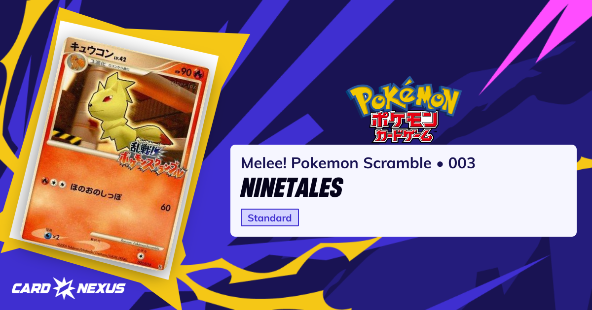 Feunard Lv.42 #003 — Melee! Pokemon Scramble