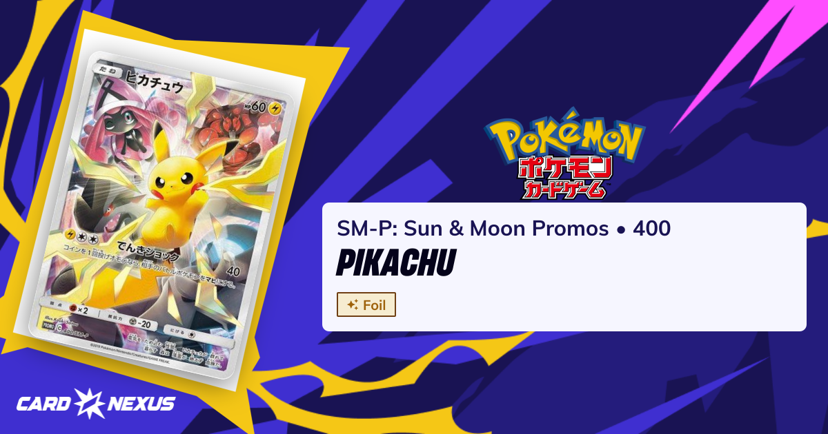 Pikachu #400 — SM-P: Sun & Moon Promos