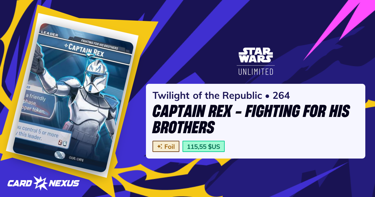 Captain Rex - Fighting For His Brothers #264 — Twilight of the Republic ...