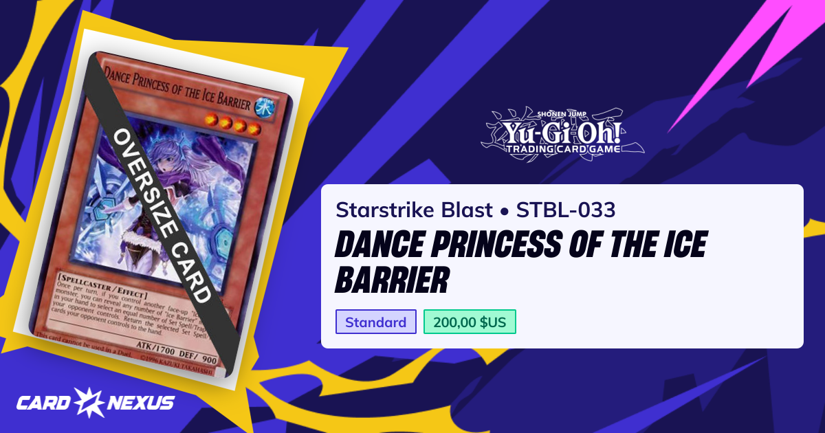 Princesse Dansante de la Barrière de Glace #STBL-033 — Starstrike Blast